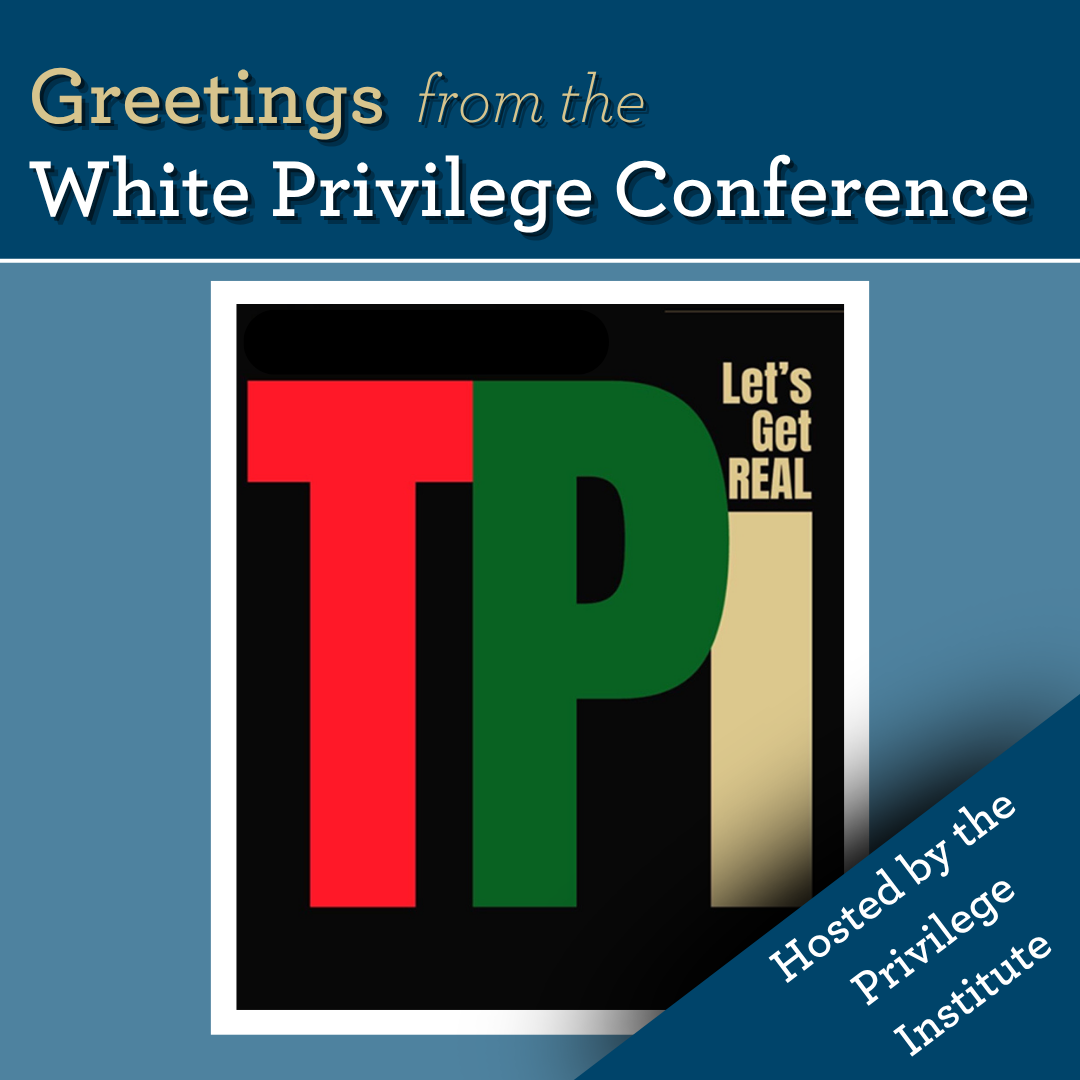 News from 2026 White Privilege Conference